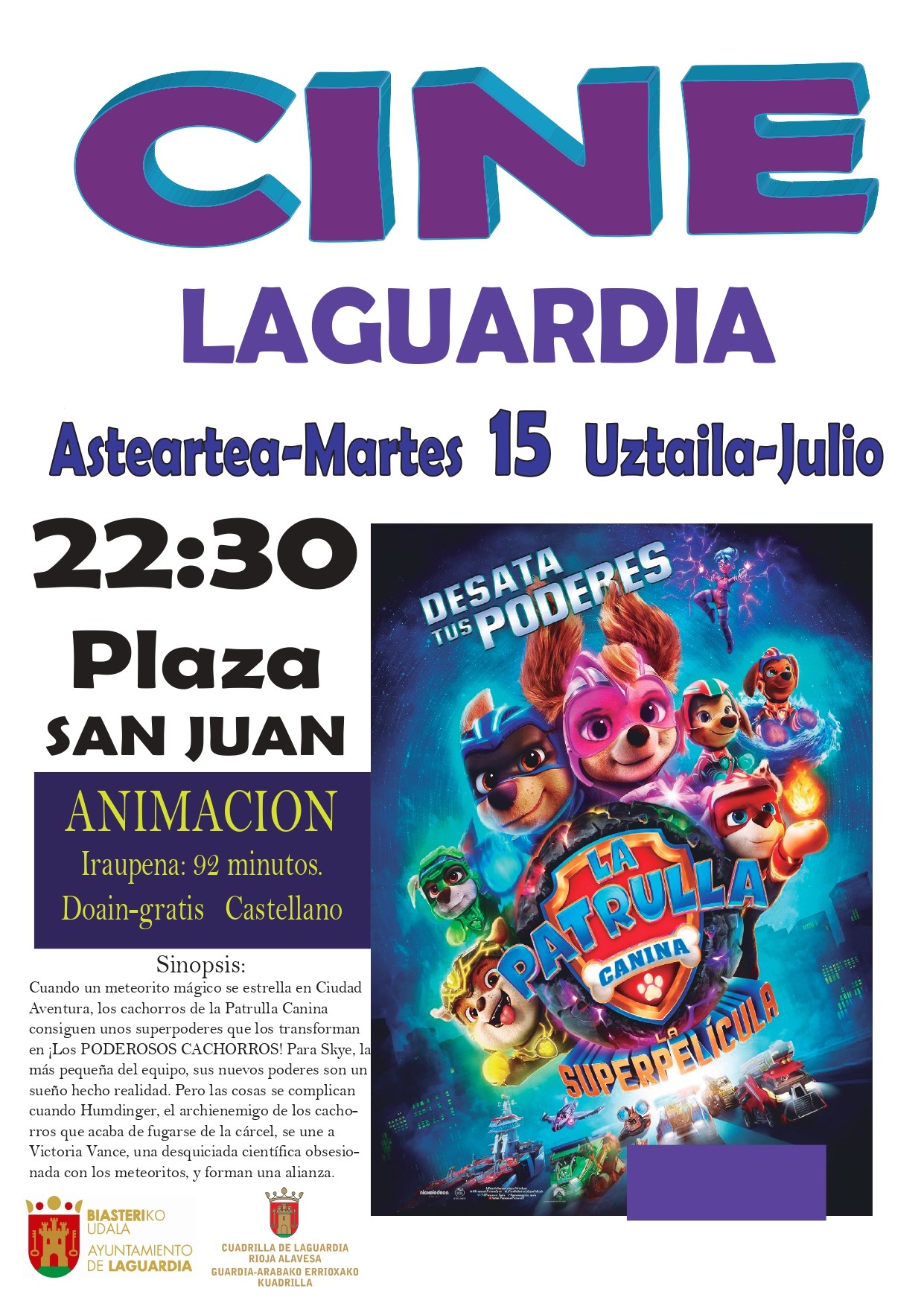 patrulla canina cine Laguardia 2025