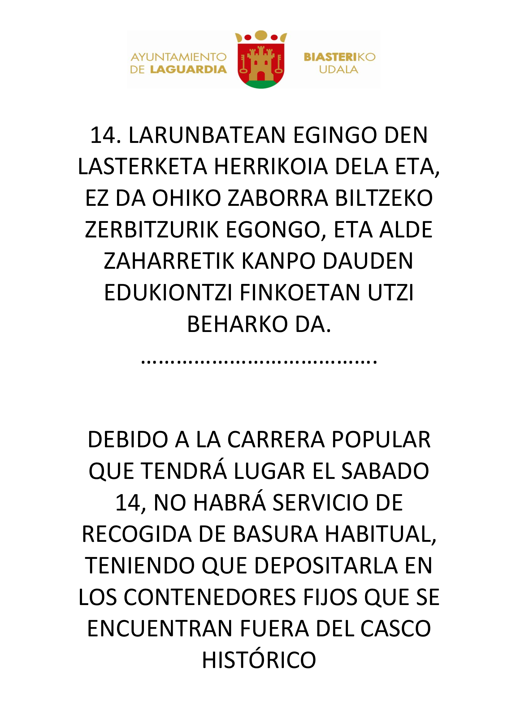 no hay servicio basuras por carrera popular